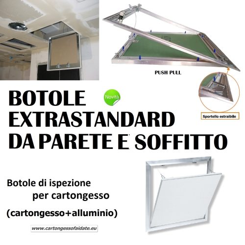 Botola ispezione EXTRASTANDARD per soffitto e parete in CARTONGESSO